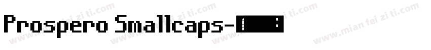 Prospero Smallcaps字体转换